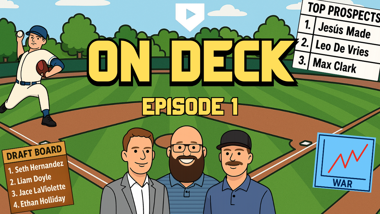 On Deck Episode 1: Mock Draft, MiLB Promotions, + MLB Surprises