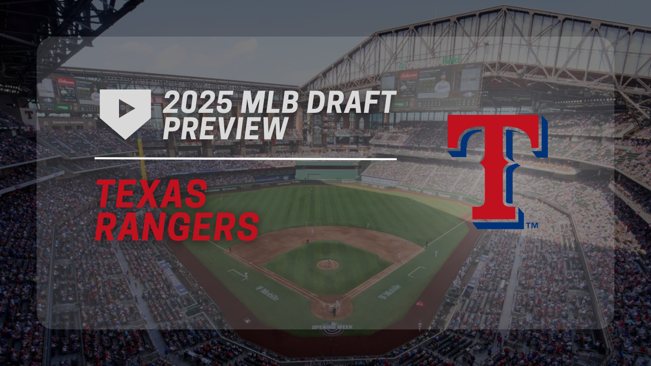 Texas Rangers 2025 MLB Draft Preview