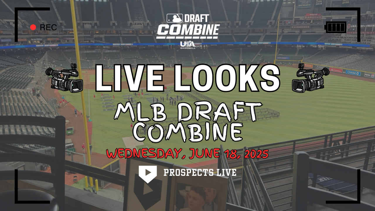 Live From The MLB Draft Combine 6/18/25