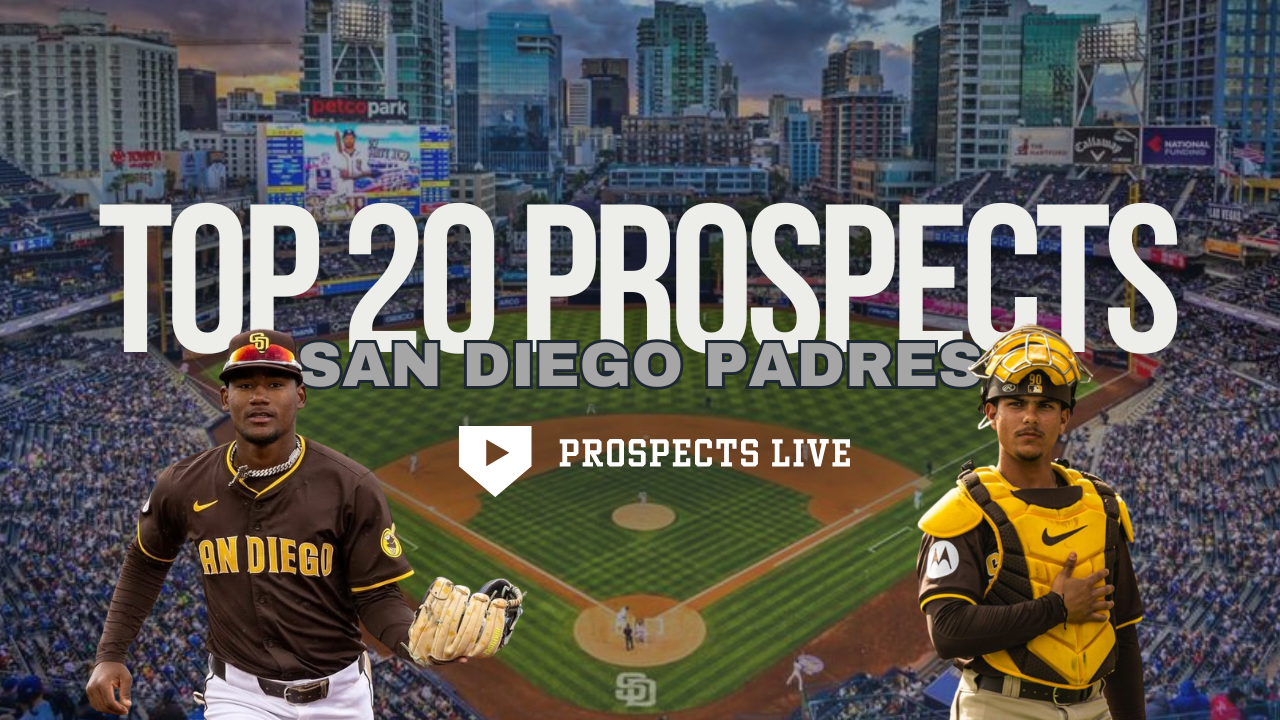 San Diego Padres 2025 Top 20 Prospects