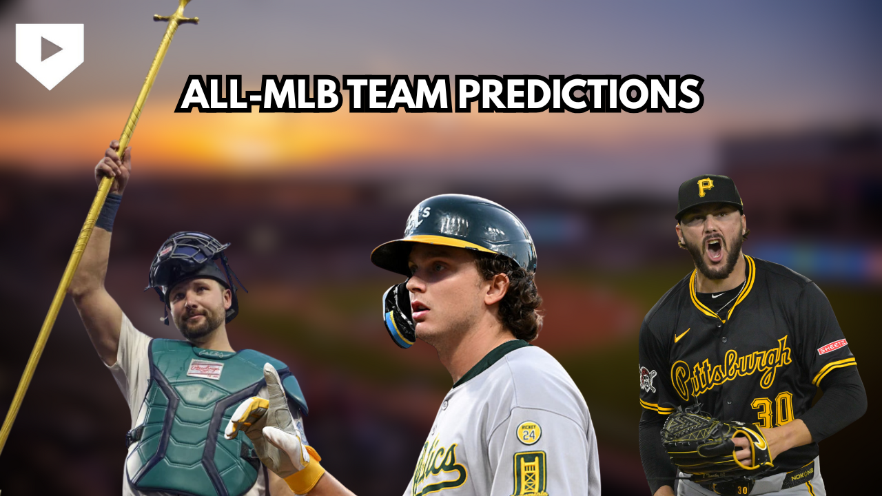 On Deck #30: All-MLB Team Predictions