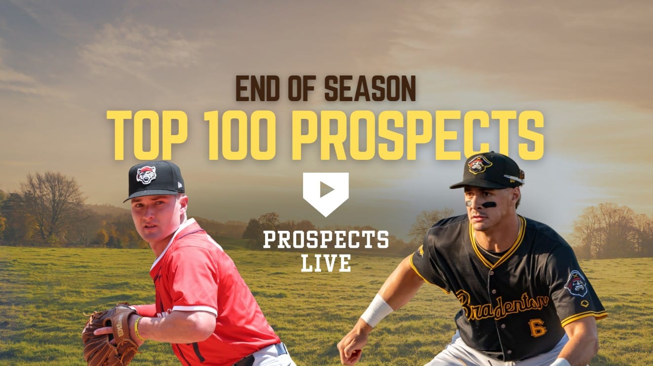 2025 Top 100 Prospects: End-of-Season Update