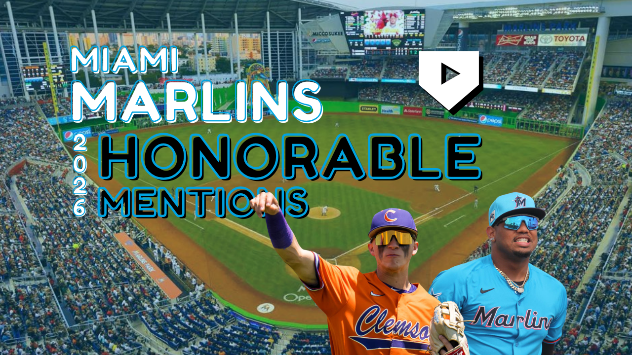 Miami Marlins 2026 Honorable Mentions