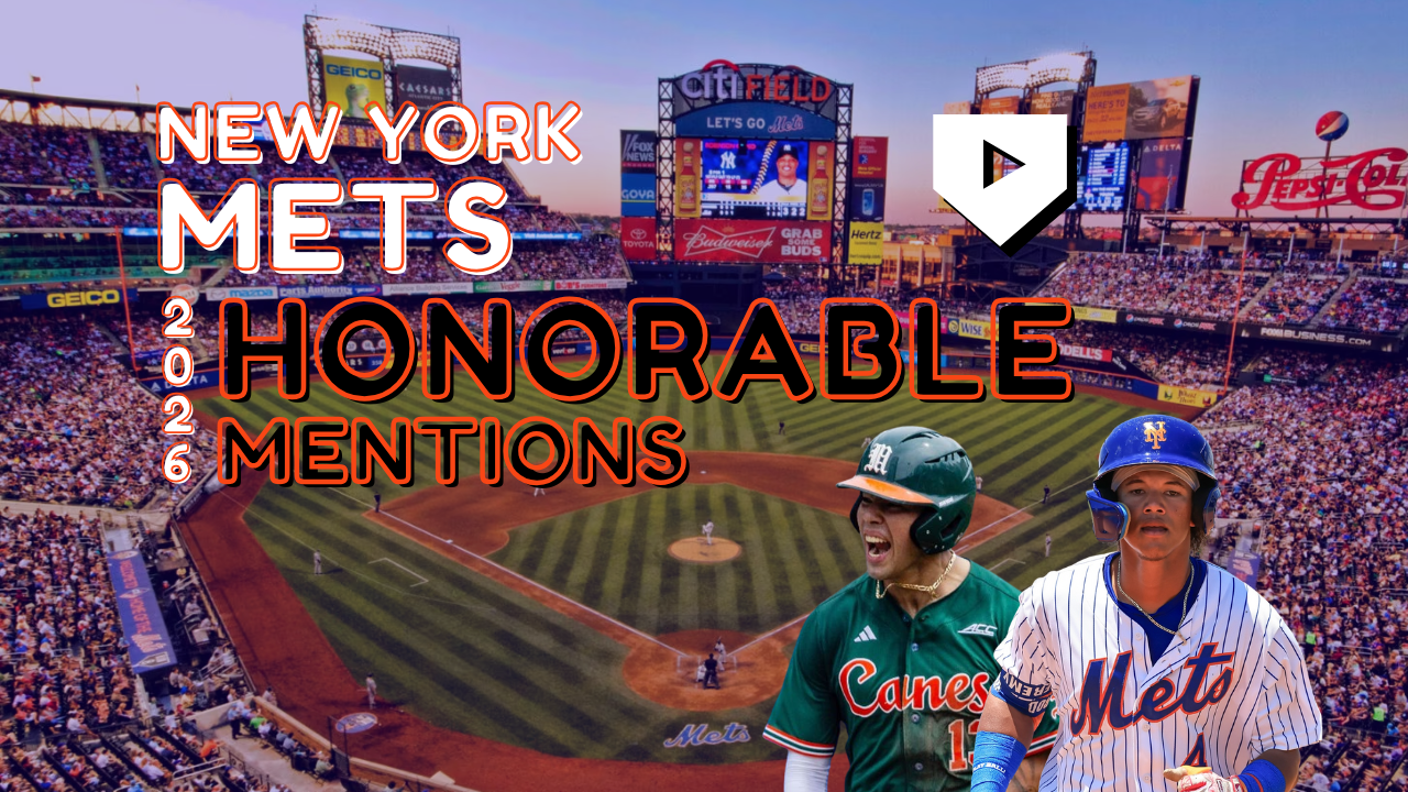 New York Mets 2026 Honorable Mentions