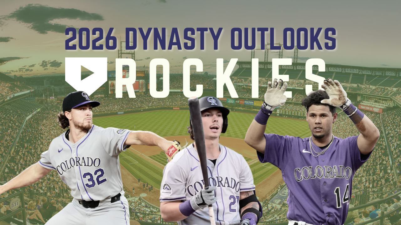 2026 Dynasty Outlooks: Colorado Rockies